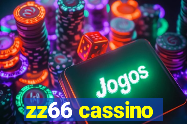 zz66 cassino